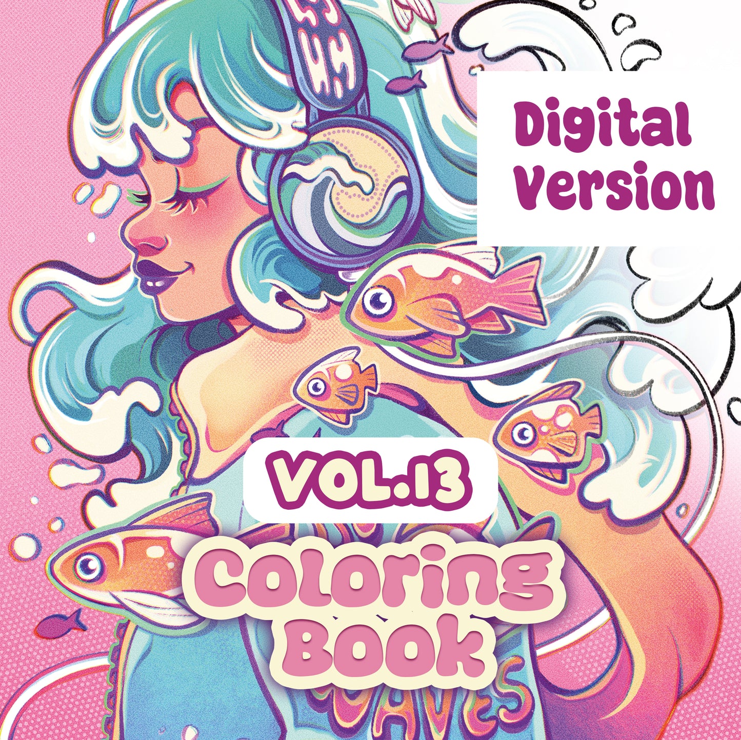 Coloring Book VL.13 \\ DIGITAL VERSION