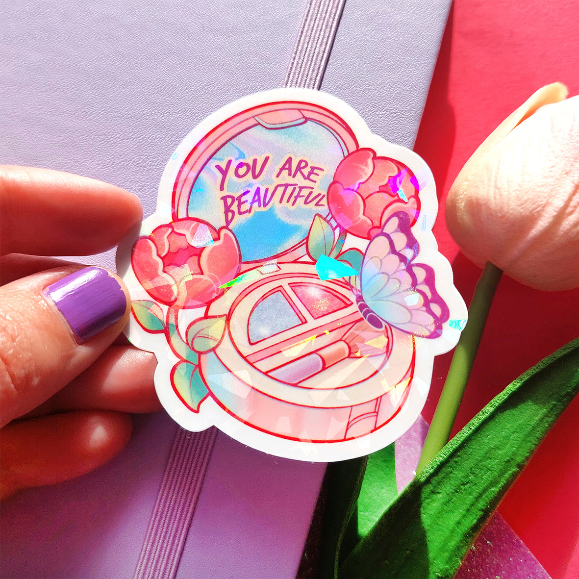 You are beautiful \\ Vinyl Holographic Sticker